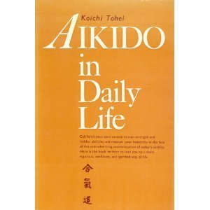 Aikido in Daily Life (Paperback)