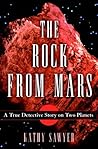 The Rock from Mars: A Detective Story on Two Planets