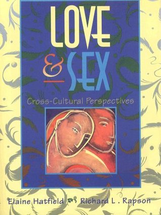 Love and Sex: Cross-Cultural Perspectives (Paperback)