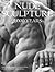 Nude Sculpture: 5,000 Years