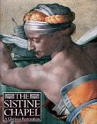The Sistine Chapel: A Glorious Restoration (Hardcover)