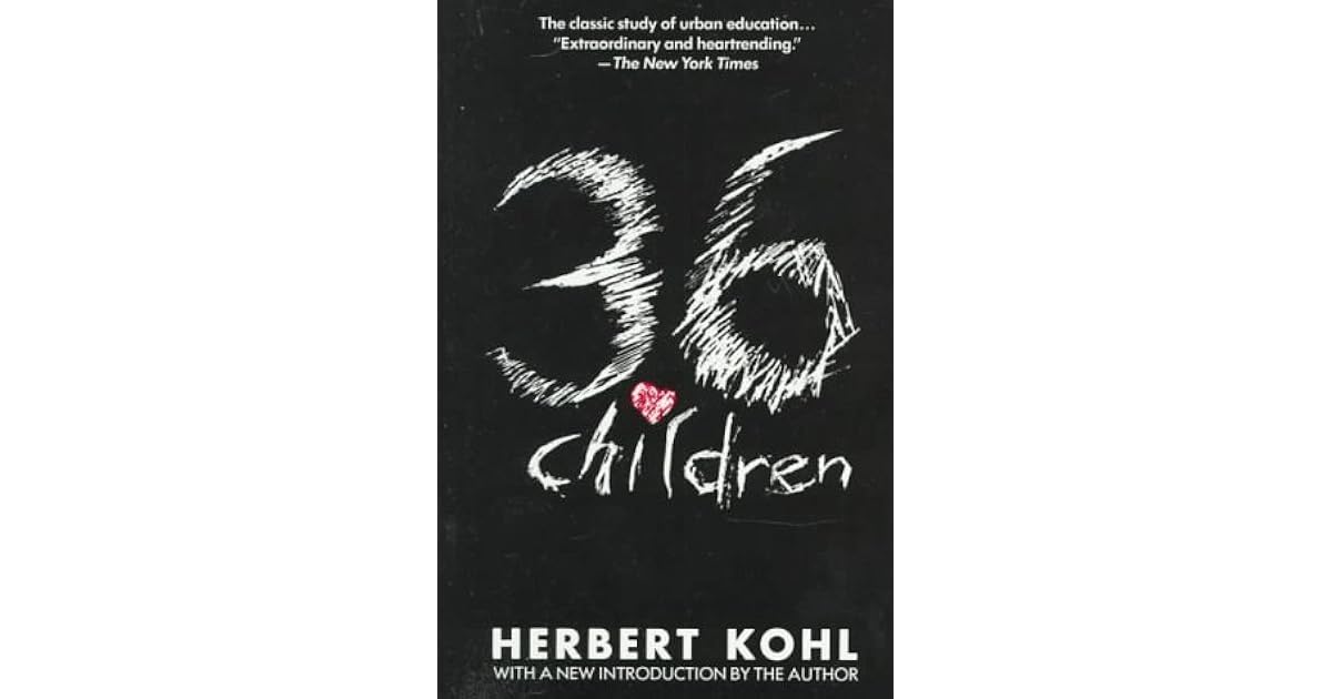 36 Children by Herbert R. Kohl