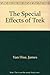 The Special Effects of Trek