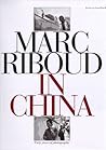 Marc Riboud in China