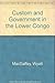 Custom and government in the Lower Congo