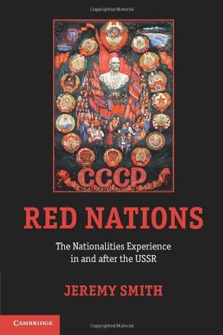 Red Nations: The Nationalities Experience in and after the USSR (Paperback)