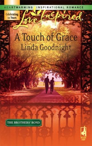 A Touch of Grace (The Brothers' Bond #2)