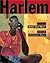 Harlem (Caldecott Honor Book)
