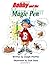 Bobby and the Magic Pen by Joseph Pfeiffer