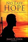 No Easy Hope by James N. Cook