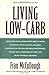 Living Low-Carb by Fran McCullough