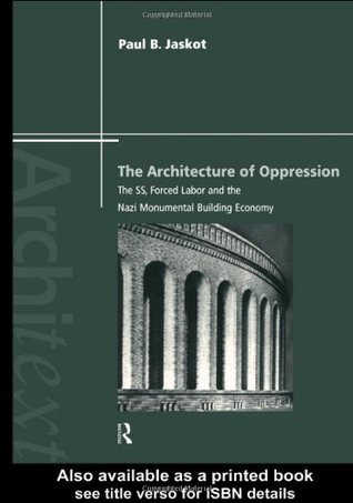 The Architecture of Oppression (Architext)