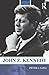 John F. Kennedy (Routledge Historical Biographies)