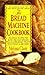 The Bread Machine Cookbook