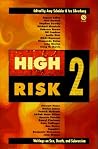 High Risk 2: Writ...