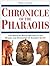 Chronicle of The Pharaohs