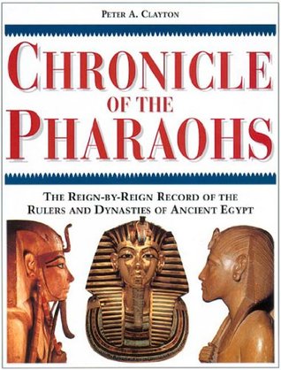 Chronicle of The Pharaohs (Hardcover)