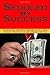 Seduced By Success: 8 Critical Thinking Errors That Cause Smart People To Do Dumb Things