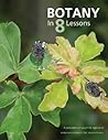 Botany in 8 Lessons Botany in 8 Lessons