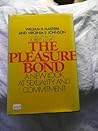The Pleasure Bond by William H. Masters