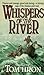 Whispers of the River