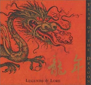 Year of the Dragon: Legends & Lore (Hardcover)