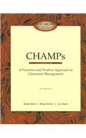 Champs: A Proactive & Positive Approach to Classroom Management For Grades K-9