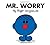 Mr. Worry (Mr. Men and Little Miss)