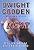 Heat: My Life on and Off th...