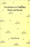 Prostitution in Thailand: Myth and Reality