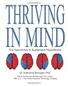 Thriving in Mind: The Natural Key to Sustainable Neurofitness