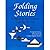 Folding Stories: Storytelli...
