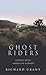 Ghost Riders by Richard Grant