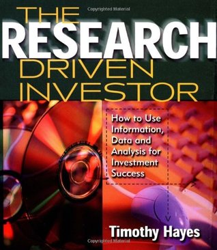 The Research Driven Investor: How to Use Information, Data and Analysis for Investment Success (Hardcover)