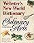 Webster's New World Dictionary of Culinary Arts by Steven Labensky Webster's New World Dictionary of Culinary Arts by Steven Labensky