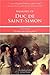 Memoirs of Duc de Saint-Simon, 1710-1715 by Louis de Rouvroy de Saint-S...
