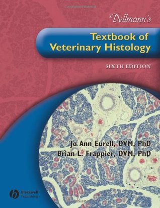 Dellmann's Textbook of Veterinary Histology, with CD (Hardcover)