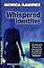 Whispered Identities