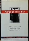 Dead Opposite: The Lives and Loss of Two American Boys