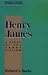 Henry James: A Study of the...