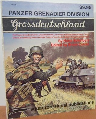 Panzer Grenadier Division Grossdeutschland - A Pictorial History with Text & Maps - Specials series (6009)