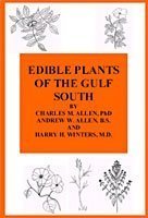Edible Plants of the Gulf South (Paperback)