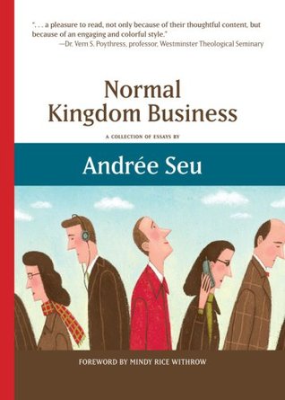 Normal Kingdom Business: A Collection of Essays (Paperback)