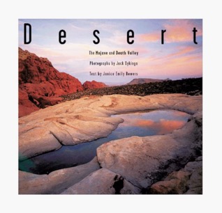 Desert: The Mojave and Death Valley (Hardcover)