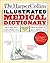 The HarperCollins Illustrated Medical Dictionary by Ida G. Dox