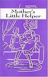 Mothers Little Helper: 12 Heart to Heart Talks