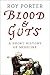 Blood and Guts: A Short His...