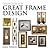 Guidelines For Great Frame Design