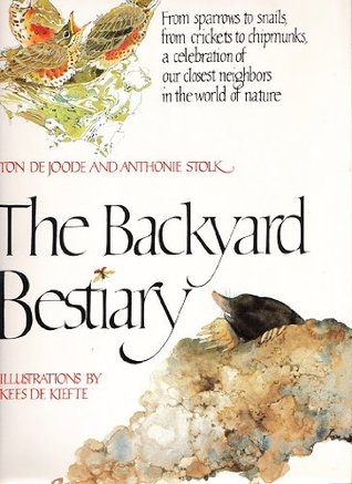 The Backyard Bestiary (Hardcover)