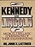 Lincoln and Kennedy: Medica...